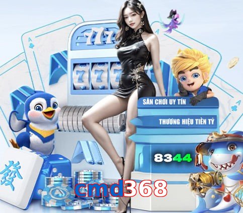 cmd368 – Nền tảng giải trí an toàn cmd368